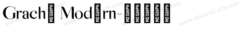 Grache Modern字体转换